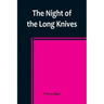 The Night of the Long Knives