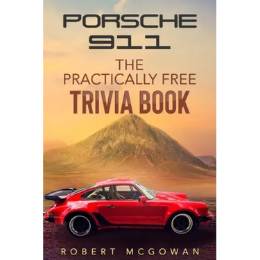 Porsche 911: The Practically Free Trivia Book