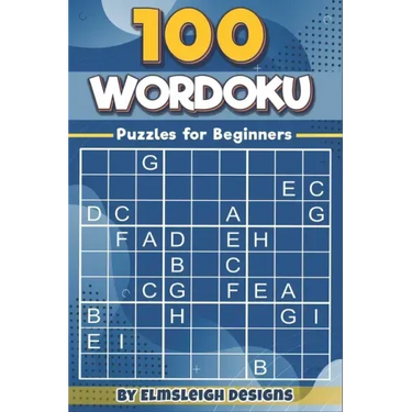 100 Wordoku Puzzles for Beginners: A Word Sudoku Puzzle Book - Letter Based Brain Teaser Puzzle Book for Puzzle lovers