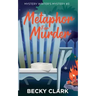 Metaphor for Murder