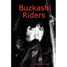 Buzkashi Riders