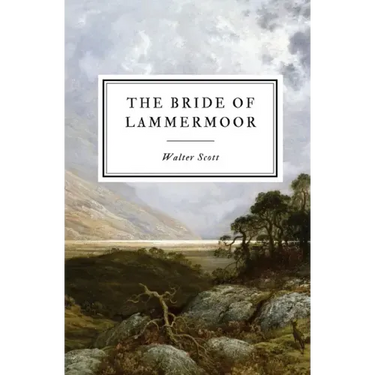 The Bride of Lammermoor
