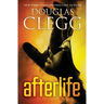 Afterlife: A Psychic Thriller