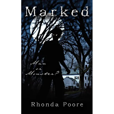 Marked: Man or Monster?