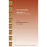 The First Urban Churches 1: Methodological Foundations