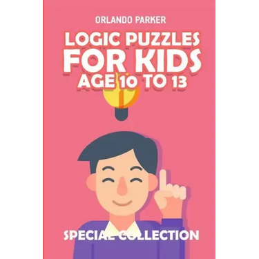 Logic Puzzles For Kids Age 10 To 13: No Four in a Row Puzzles