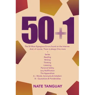 50 + 1: The 50 Most Egregious Errors Found on the Internet And, of Course, There Is Always One More + Series Reading Writing T