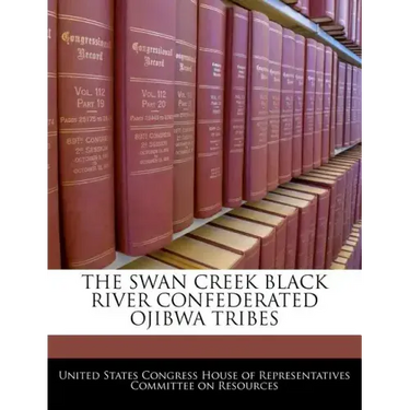 The Swan Creek Black River Confederated Ojibwa Tribes