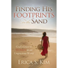 Finding His Footprints in the Sand: God's Grace to Women in an Ungracious World