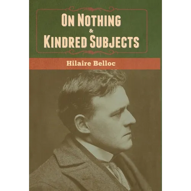 On Nothing & Kindred Subjects