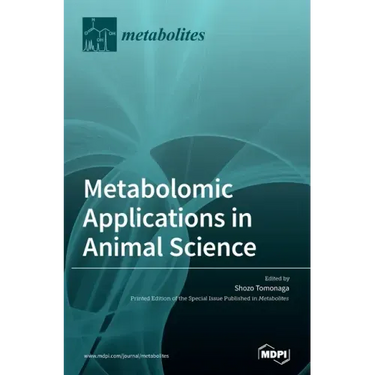 Metabolomic Applications in Animal Science