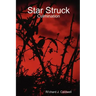 Star Struck: Culmination