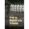 From the Dugouts to the Trenches: Baseball During the Great War