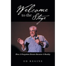 Welcome to the Stage: How a Forgotten Dream Became a Reality