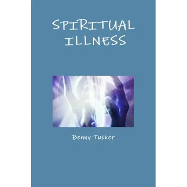 Spiritual Illness
