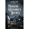 Madame Cristobel's Secret