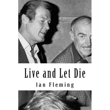 Live and Let Die