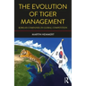 The Evolution of Tiger Management: Korean Companies in Global Competition