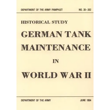 German Tank Maintenance in World War II