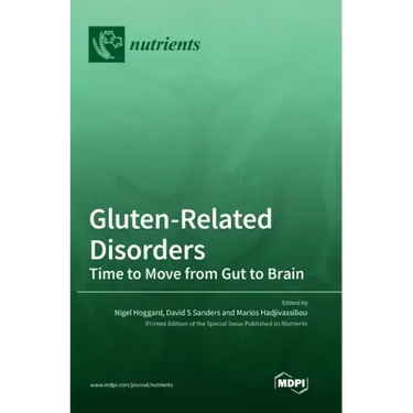 Gluten-Related Disorders: Time to Move from Gut to Brain