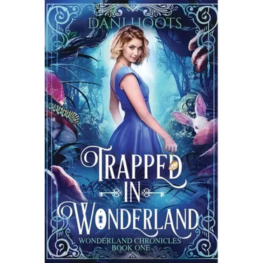 Trapped in Wonderland