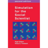 Simulation for the Social Scientist