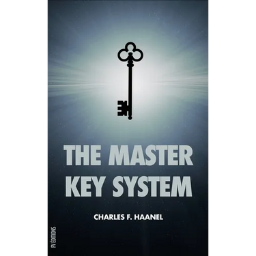 The Master Key System: with questionnaire and glossary