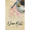 Dear Bill
