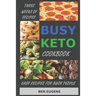 Busy Keto Cookbook