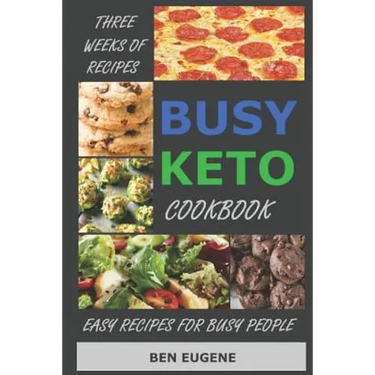 Busy Keto Cookbook