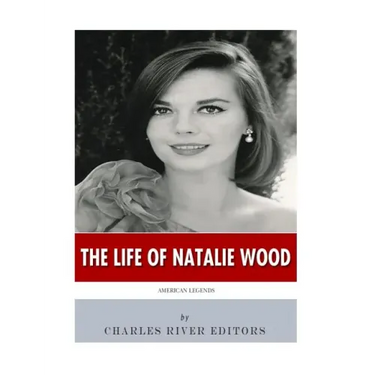 American Legends: The Life of Natalie Wood