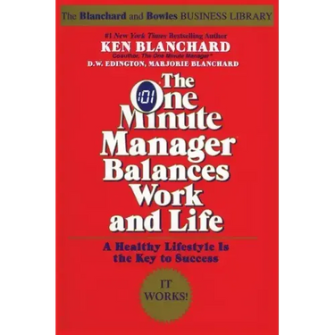 The One Minute Manager Balances Work and Life