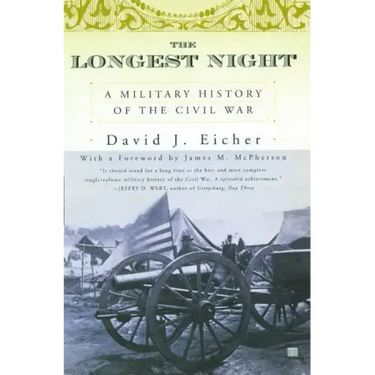 The Longest Night: A Military History of the Civil War