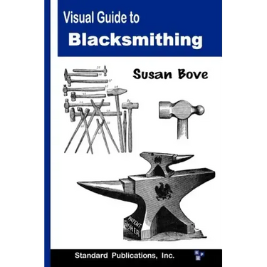 Visual Guide to Blacksmithing