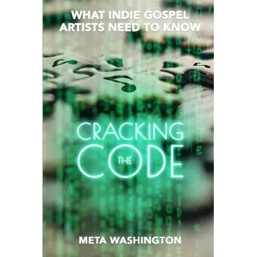 Cracking the Code: What Indie Gospel Artists Need to Know