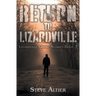Return to Lizardville