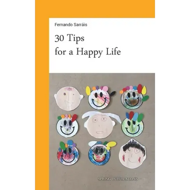 30 Tips for a Happy Life