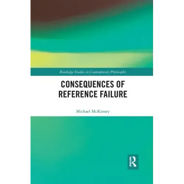 Consequences of Reference Failure