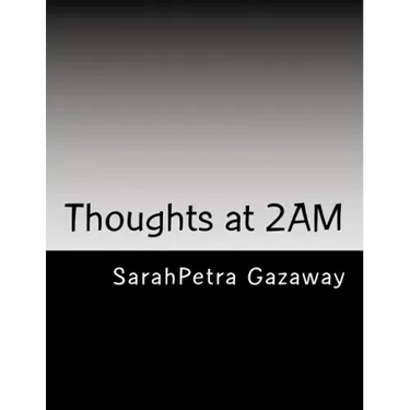 Thoughts at 2AM
