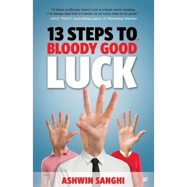 13 Steps to Bloody Good Luck