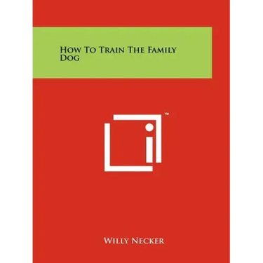 How to Train the Family Dog