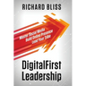 DigitalFirst Leadership: Master Social Media Build Online Presence Lead Your Tribe