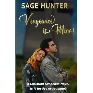 Vengeance is Mine: Formerly Titled: Greener Grass