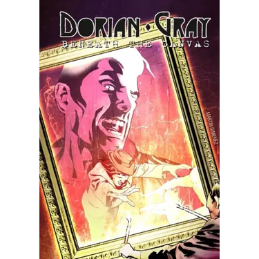 Dorian Gray: Beneath the Canvas