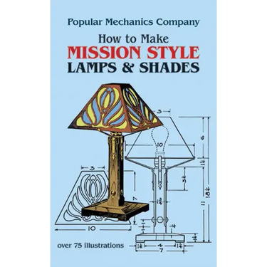 How to Make Mission Style Lamps and Shades