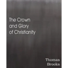 The Crown and Glory of Christianity