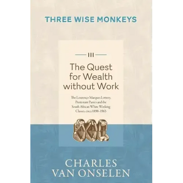 THE QUEST FOR WEALTH WITHOUT WORK - Volume 3/Three Wise Monkeys