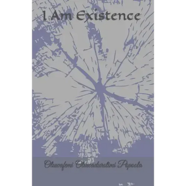 I Am Existence