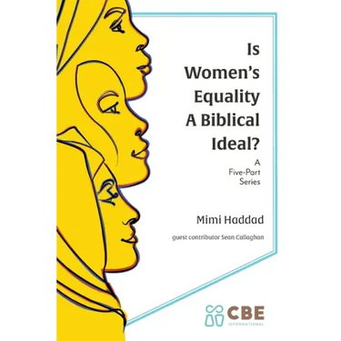 Is Women's Equality a Biblical Ideal?