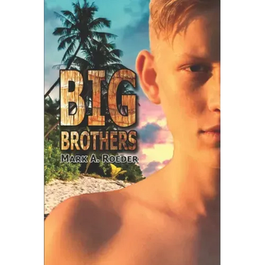 Big Brothers: Have All The Fun